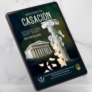 Nociones de Casación Msc. Cristian Palacios